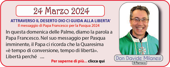 don Davide Milanesi 24 Marzo 2024 