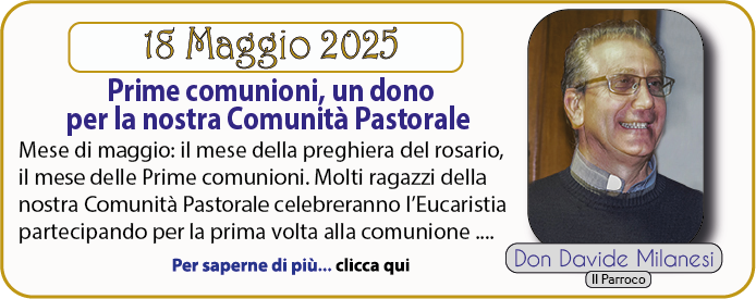 don Davide Milanesi 18 Maggio 2025